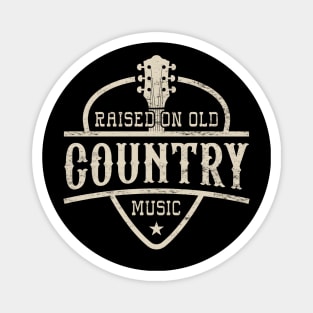 Raised On Old Country Music Magnet